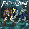 Fifteen Blows - EP - Worthikids
