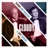 Cloudy - Single, 2024