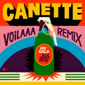 Canette (Voilaaa Remix) artwork