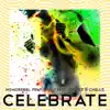 Celebrate (feat. The Starfuckerz & Chelle) - Single album lyrics, reviews, download