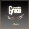 Gracias x tu GRACIA - EP