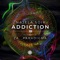 Addiction - Najela Soir lyrics
