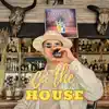 On The House - Single album lyrics, reviews, download