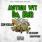 Motion Wit Da Bub (feat. GoldenBoy CountUpBoy) - MPR Kblack lyrics