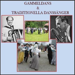 Gammeldans & Traditionella Svenska Sånger