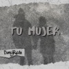 Tu Mujer - Single