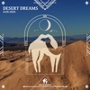 Desert Dreams - EP