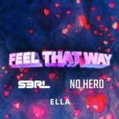 Feel That Way (feat. Ella) artwork