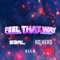 Feel That Way (feat. Ella) artwork