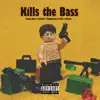 Stream & download Kill the Bass _Quantum Sounds (feat. Myztro, ShaunMusiq & Ftears & Justin99) - Single