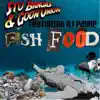 Fish Food - Single (feat. Redd Rebel, Wolfman Jeckyll, LordWillin & Tone Spliff) - Single album lyrics, reviews, download