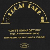 Love's Gonna Get You (Hugo LX Remix) artwork