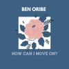 How Can I Move On? - Single