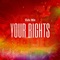 Your Rights artwork