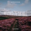 Heather On The Hill (Acoustic Version) - Single