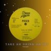 Take Ah Drink - Single