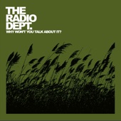 Why Won’t You Talk About It? by The Radio Dept.