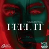 Feel It - Single