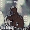 Whiskey and Stoned - Single