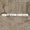 Get the News - Single