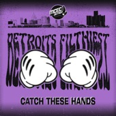 Catch These Hands artwork