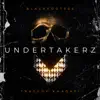 Undertakerz (feat. Tragedy Khadafi) - Single album lyrics, reviews, download
