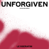 UNFORGIVEN (feat. ナイル・ロジャース & Ado) [Japanese ver.] - LE SSERAFIM