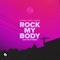 R3HAB, Sash!, Sam Feldt, INNA - Rock My Body (with INNA) [Sam Feldt Remix]