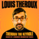 Louis Theroux - Theroux The Keyhole