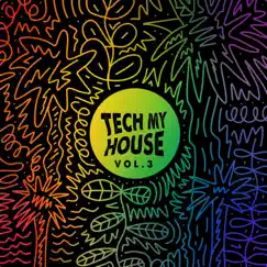 Tech My House Vol. 3 by Space Yacht album reviews, ratings, credits