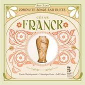 Franck: Complete Songs and Duets artwork