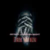Dark Within - Single album lyrics, reviews, download