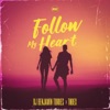 Follow My Heart - Single