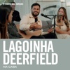 Lagoinha Deerfield Na Casa - Single