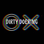 OX Exclusive: Dirty Doering, Vol. 2 (DJ Mix) artwork
