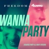 Wanna Party (4GAARDs Party All Night Version) - Single