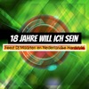 18 Jahre Will Ich Sein - Single