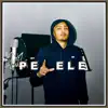 Pelele - Single album lyrics, reviews, download