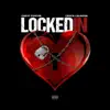 Locked In - Single (feat. Cruch Calhoun) - Single album lyrics, reviews, download