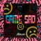 Game Sad - DJ DZS lyrics