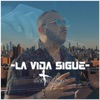 La Vida Sigue - Single