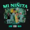 Mi Niñita - Single album lyrics, reviews, download