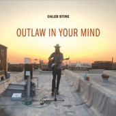 Caleb Stine - Outlaw