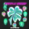 Purple Syrup - Single album lyrics, reviews, download