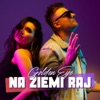 Na ziemi raj - Single