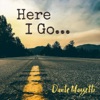 Here I Go - Single