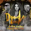 Donde (Remix) - Single album lyrics, reviews, download