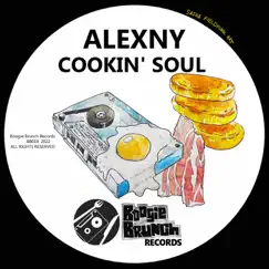 Cookin' Soul - Single by Alexny album reviews, ratings, credits