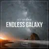 Endless Galaxy - EP album lyrics, reviews, download