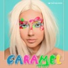 Caramel - Single